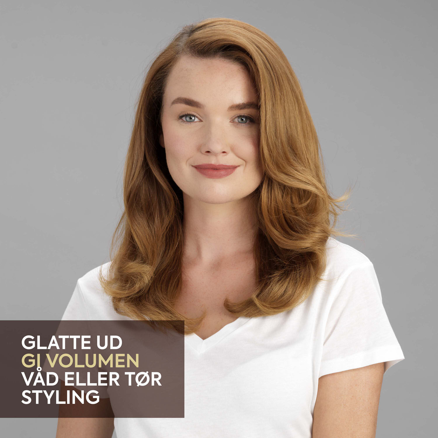 . GLATTE UD. GI VOLUMEN. . V&Aring;D ELLER T&Oslash;R STYLING
